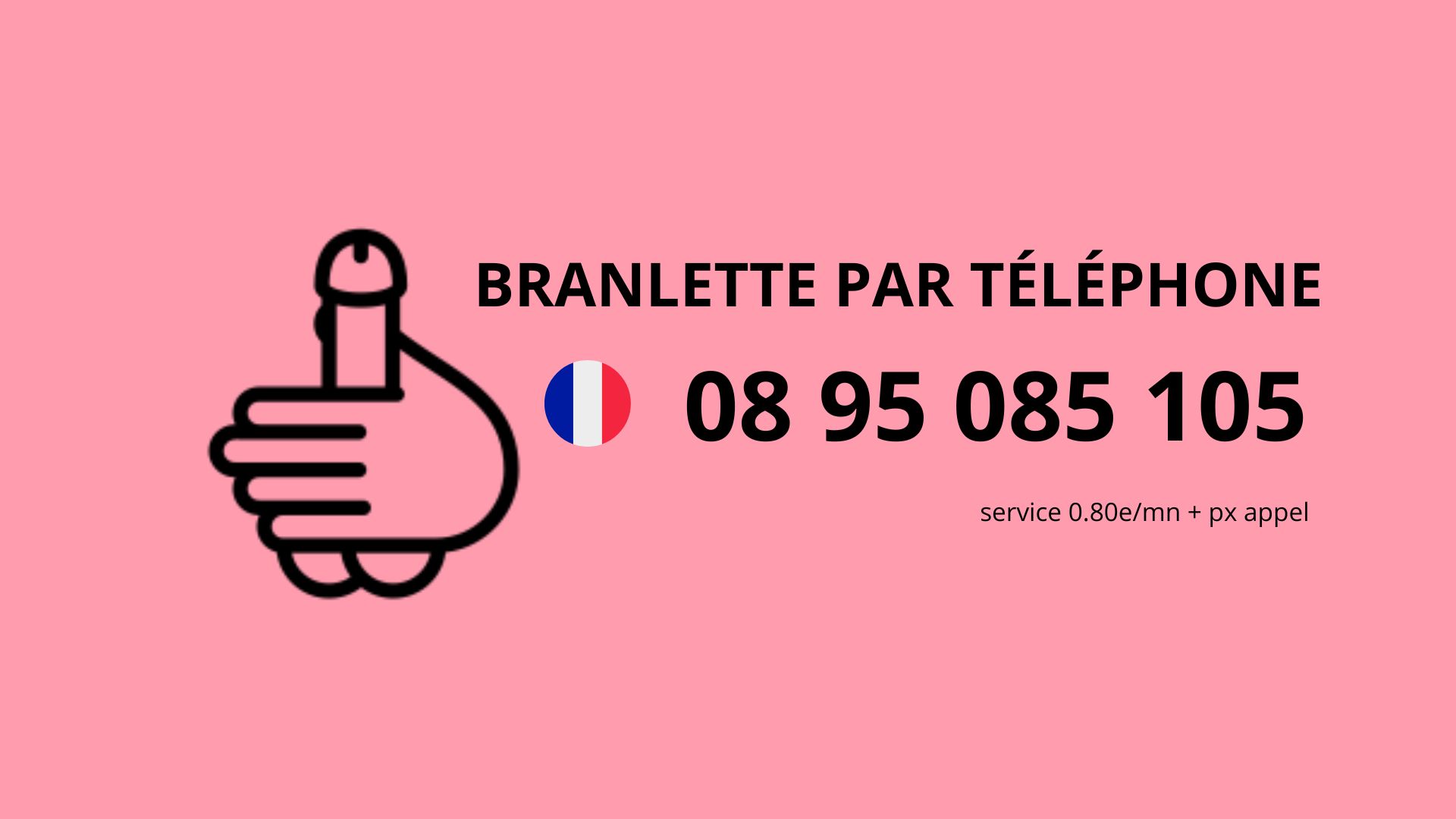 Branlette par téléphone